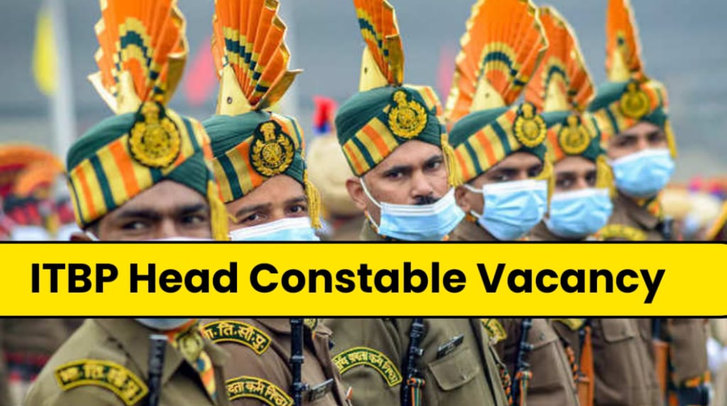 ITBP Head Constable Vacancy